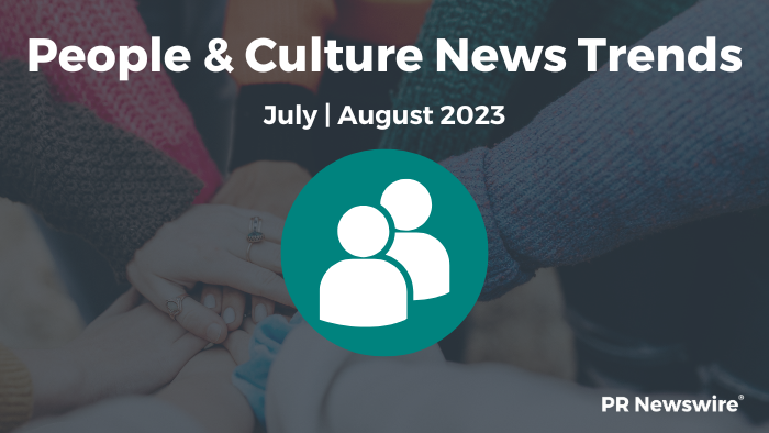 People and Culture News Trends, July-August 2023