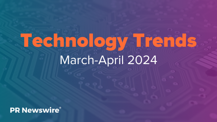 Business Tech News Trends, March-April 2024