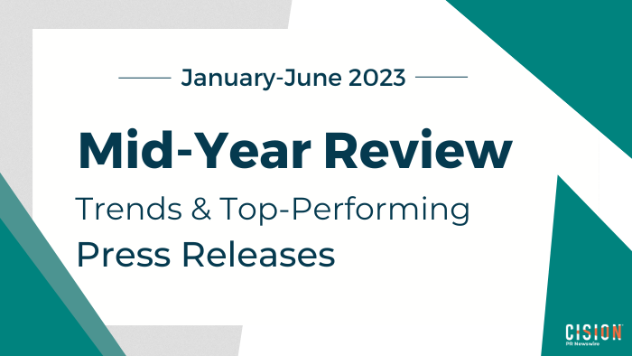 Mid-Year Review, Trends and Top-Performing Press Releases